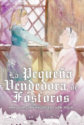 La Pequeña Vendedora de Fósforos (Cuentos para Noches de Invierno, Band 3) von Independently published